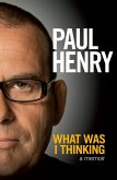 What Was I Thinking (eBook, ePUB)