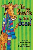Giraffe in a Scarf (eBook, ePUB) Giraffe in a Scarf (eBook, ePUB)