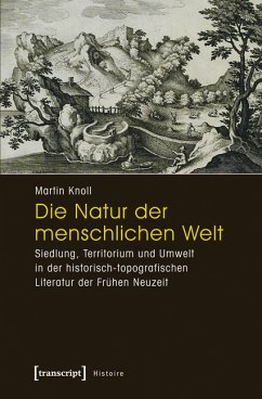 Die Natur der menschlichen Welt (eBook, PDF) - Knoll, Martin