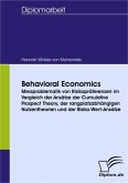Behavioral Economics: Messproblematik von Risikopräferenzen im Vergleich der Ansätze der Cumulative Prospect Theory, der rangplatzabhängigen Nutzentheorien und der Risiko-Wert-Ansätze (eBook, PDF)