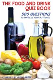 Food and Drink Quiz Book (eBook, PDF)