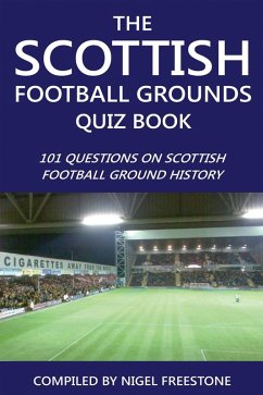 Cover Scottish Football Grounds Quiz Book (eBook, PDF)