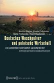 Deutsches Waschpulver und polnische Wirtschaft (eBook, PDF)