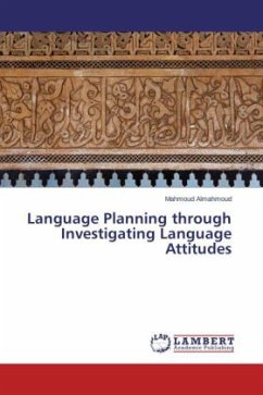 Language Planning through Investigating Language Attitudes