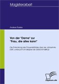 Von der "Dame" zur "Frau, die alles kann" (eBook, PDF)