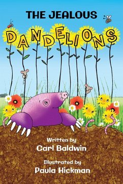 Jealous Dandelions (eBook, PDF) - Baldwin, Carl
