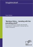 &quote;Bamboo Policy - bending with the prevailing wind?&quote; (eBook, PDF)