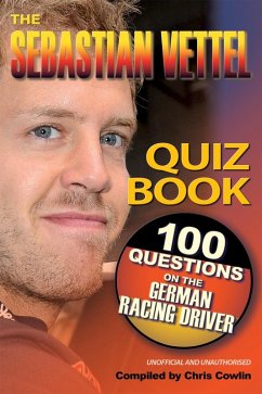 Sebastian Vettel Quiz Book (eBook, PDF) - Cowlin, Chris