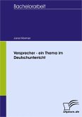 Versprecher - ein Thema im Deutschunterricht (eBook, PDF)