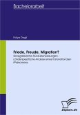 Friede, Freude, Migration? (eBook, PDF)