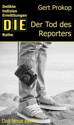 Der Tod des Reporters (eBook, ePUB) - Prokop, Gert
