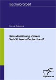 Refeudalisierung sozialer Verhältnisse in Deutschland? (eBook, PDF)