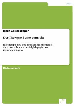 Der Therapie Beine gemacht (eBook, PDF) - Gerstenköper, Björn