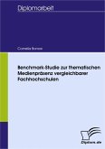 Benchmark-Studie zur thematischen Medienpräsenz vergleichbarer Fachhochschulen (eBook, PDF)