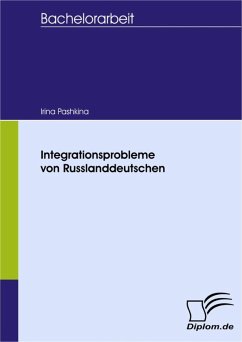 Integrationsprobleme von Russlanddeutschen (eBook, PDF) - Liebenstein, Irina