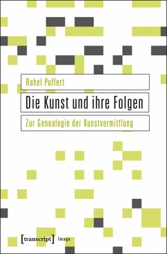 Die Kunst und ihre Folgen (eBook, PDF) - Puffert, Rahel