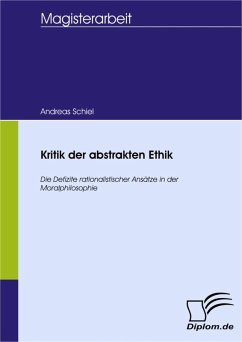 Kritik der abstrakten Ethik (eBook, PDF) - Schiel, Andreas