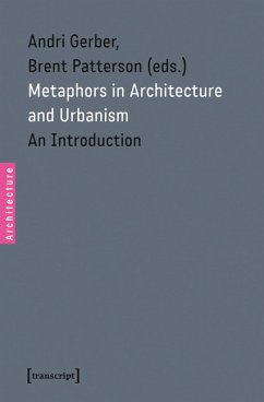 Metaphors in Architecture and Urbanism (eBook, PDF)