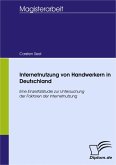 Internetnutzung von Handwerkern in Deutschland (eBook, PDF)