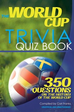 World Cup Trivia Quiz Book (eBook, PDF) - Franks, Carl