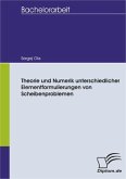Theorie und Numerik unterschiedlicher Elementformulierungen von Scheibenproblemen (eBook, PDF)