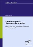 Interaktionsmuster in OpenSource Communities (eBook, PDF)