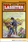 Sie nannten ihn Deathblade / Lassiter Bd.2181 (eBook, ePUB)