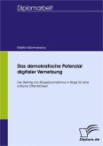 Das demokratische Potenzial digitaler Vernetzung (eBook, PDF)