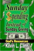 Sunday Spending Instead of Sunday Giving (eBook, ePUB)