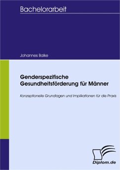 Genderspezifische Gesundheitsförderung für Männer (eBook, PDF) - Balke, Johannes