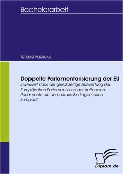 Doppelte Parlamentarisierung der EU (eBook, PDF) - Fabricius, Tatjana
