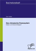 Das chinesische Finanzsystem (eBook, PDF)