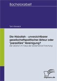 Die Hisbollah - unverzichtbarer gesellschaftspolitischer Akteur oder "parasitäre" Vereinigung? (eBook, PDF)