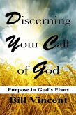 Discerning Your Call of God (eBook, ePUB)