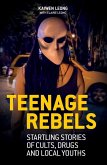 Teenage Rebels (eBook, ePUB)