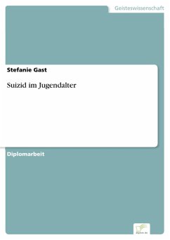 Suizid im Jugendalter (eBook, PDF) - Gast, Stefanie