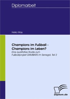 Champions im Fußball - Champions im Leben? (eBook, PDF) - May, Heiko