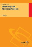 Einführung in die Wissenschaftstheorie Einführung in die Wissenschaftstheorie
