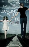 Dancing with the Devil