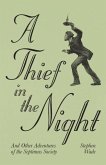 A Thief in the Night: And Other Adventures of the Septimus Society