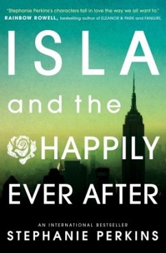 Isla and the Happily Ever After - Perkins, Stephanie