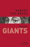 Robert the Bruce: Pocket Giants