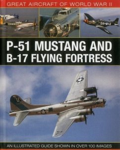Great Aircraft of World War Ii: P-51 Mustang and B-17 Flying Fortress - Spick Mike