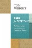 Paul for Everyone: The Prison Letters