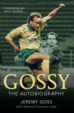 Gossy the Autobiography - Goss, Jeremy; Couzens-Lake, Edward