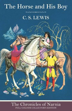 The Horse and His Boy (Hardback) - Lewis, C. S.