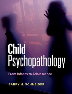 Child Psychopathology - Schneider, Barry H.