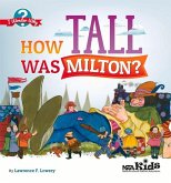 How Tall Was Milton?