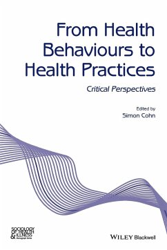 From Health Behaviours to Health Practices