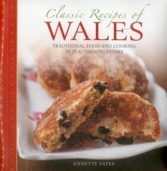 Classic Recipes of Wales - Yates Annette